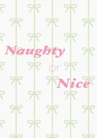 【HP】Naughty or Nice小说 2024更新版 免费在线阅读