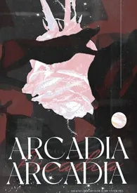 《【光与夜之恋陆沉】Arcadia》全集在线阅读 摄氧过度精心打造